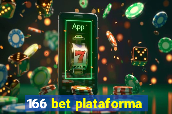 166 bet plataforma